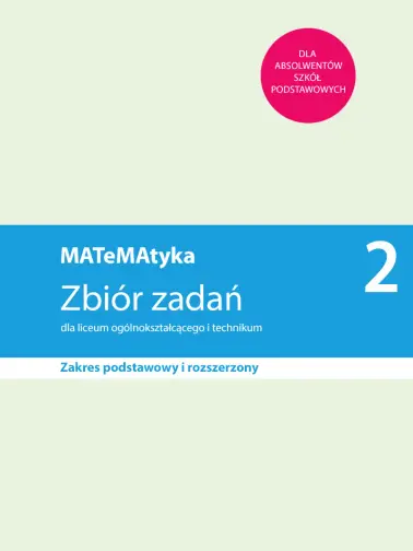 MATeMAtyka 2. Zakres podstawowy