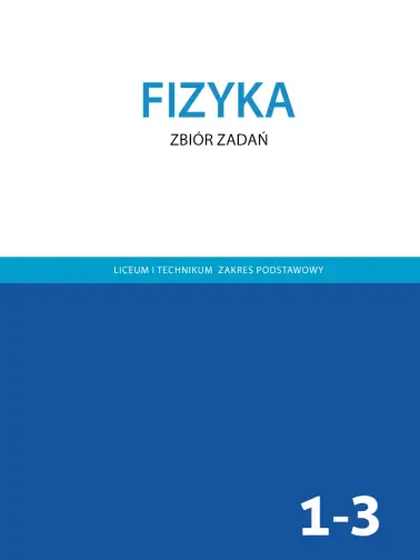 Fizyka 1-3. Zakres podstawowy
