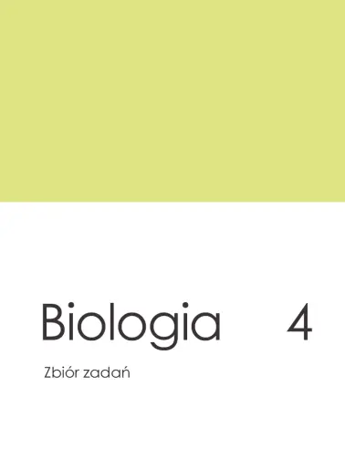 Biologia 4. Zbiór zadań matura 2023-2025