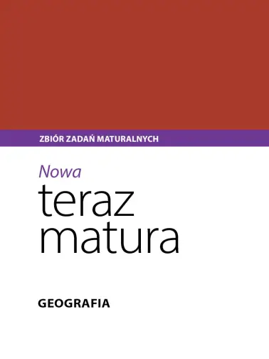 Nowa Teraz matura. Zbiór zadań maturalnych