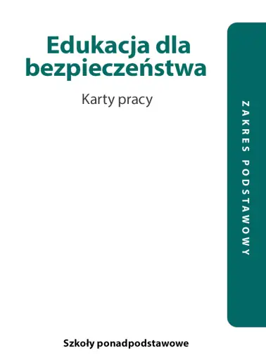 Edukacja dla bezpieczeństwa. Karty pracy poziom podstawowy. Wydanie 2023