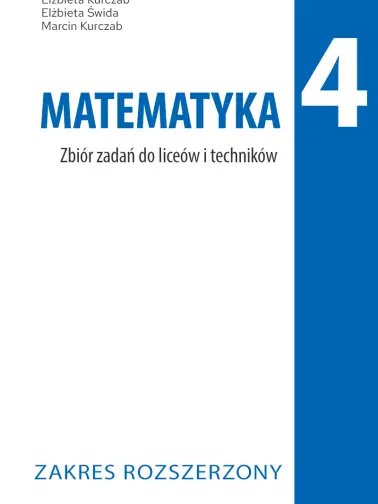 Matematyka 4. Zakres rozszerzony