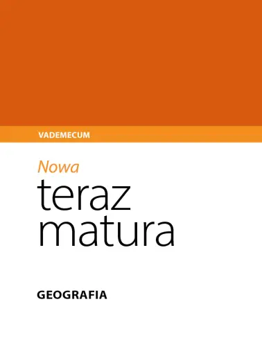 Teraz Matura. Geografia. Vademecum