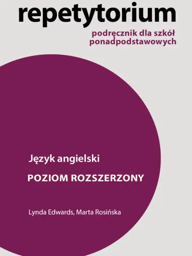 Repetytorium dla szkół ponadpodstawowych. Poziom rozszerzony