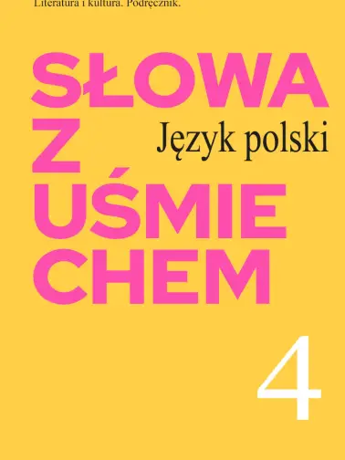Słowa z uśmiechem 4. Literatura i kultura