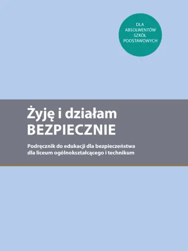 Żyję i działam bezpiecznie. Wydanie 2019