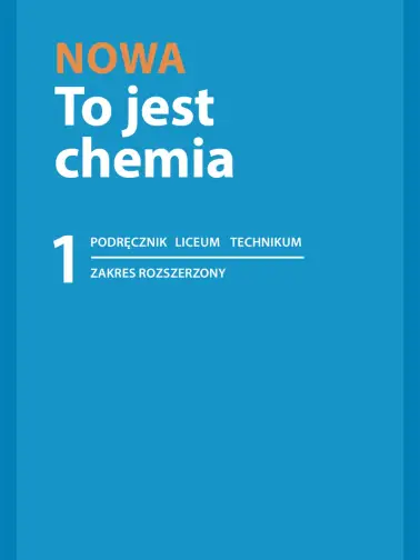 To jest chemia 1. Zakres rozszerzony