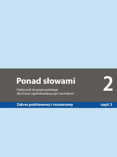 Ponad słowami 2. Zakres podstawowy i rozszerzony cz. 2