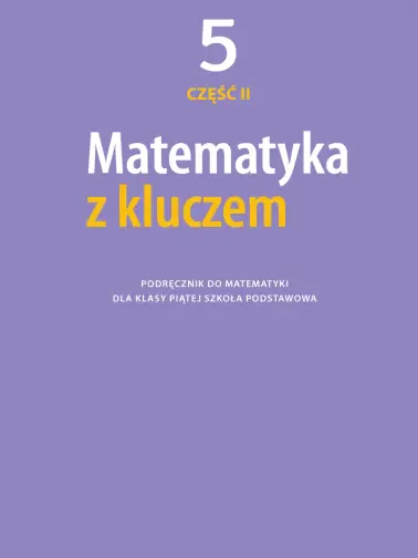 Matematyka z kluczem 6. Podręcznik. Część 1