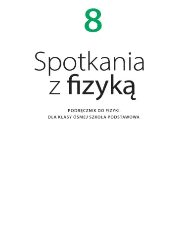 Spotkania z fizyką 8