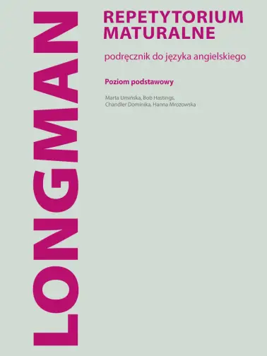 Longman Repetytorium maturalne. Poziom podstawowy