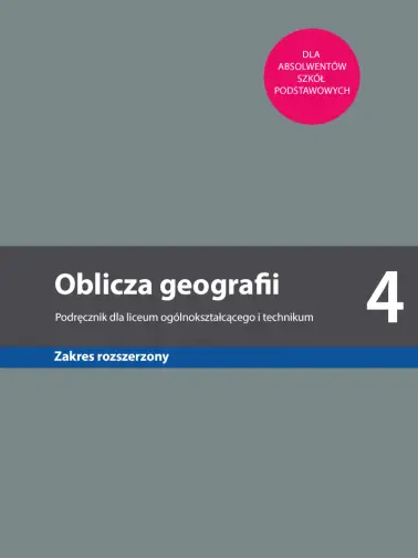 Oblicza geografii 4. Zakres rozszerzony