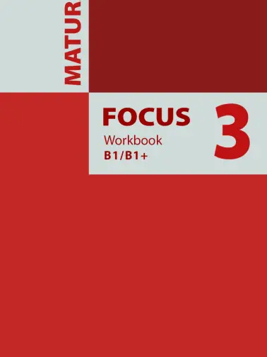 Matura Focus 3. Workbook. Po gimnazjum