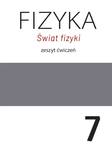 Świat fizyki 7