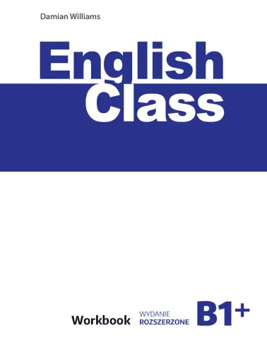 English Class B1+. Workbook