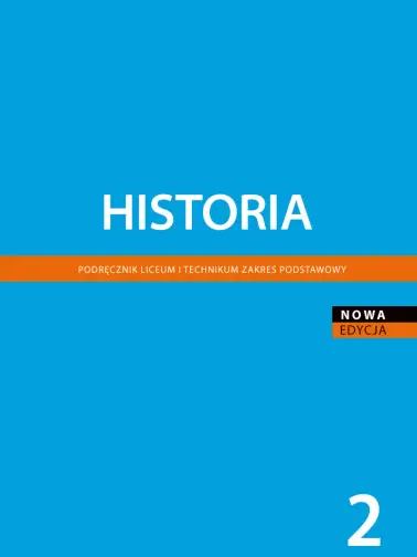 Historia 2. Zakres podstawowy. Wydanie 2023