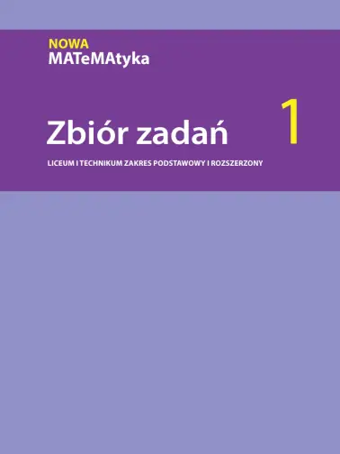 MATeMAtyka 1. Zakres podstawowy i rozszerzony