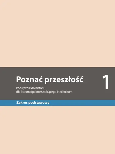 Poznać przeszłość 1. Zakres podstawowy. Edycja 2024