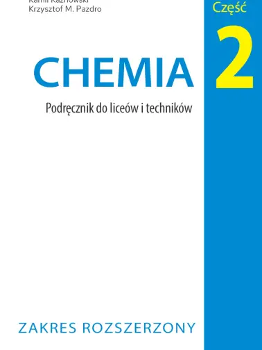 Chemia 2. Zakres podstawowy