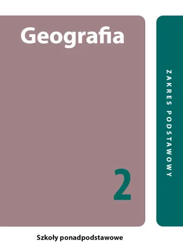 Geografia 2. Zakres podstawowy