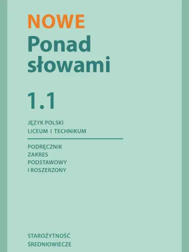 Odrabiamy odpowiedzi do NOWA Ponad słowami 1. Zakres podstawowy i