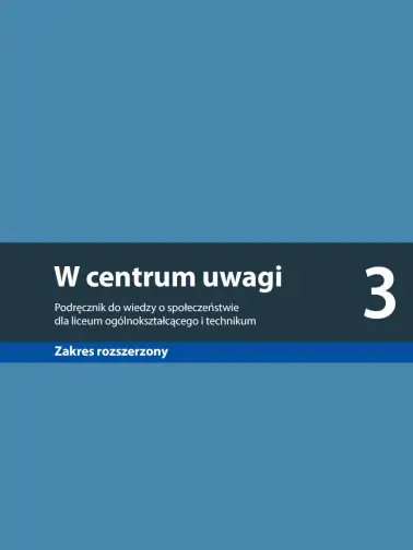 W centrum uwagi 3. Zakres rozszerzony