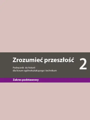 Zrozumieć przeszłość 2. Zakres rozszerzony. Wydanie 2023