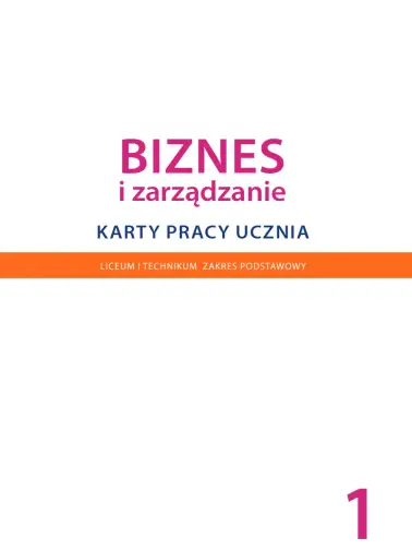 Biznes i zarządzanie LO 1 Karty pracy ZP