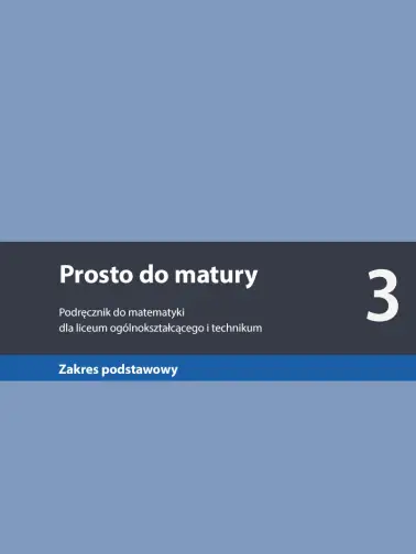 Prosto do matury 3. Zakres podstawowy. Edycja 2024
